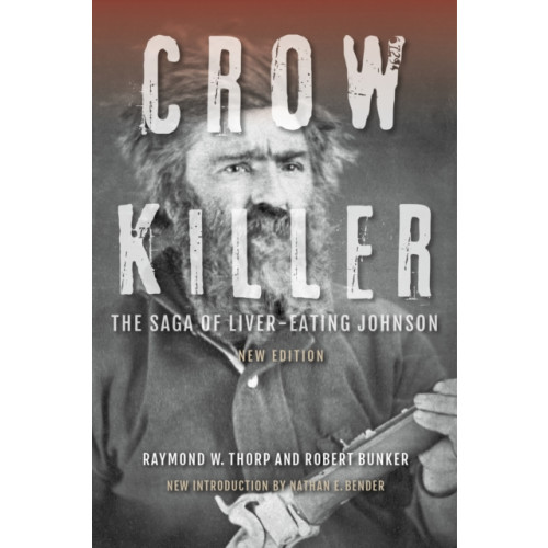 Indiana university press Crow Killer, New Edition (häftad, eng)