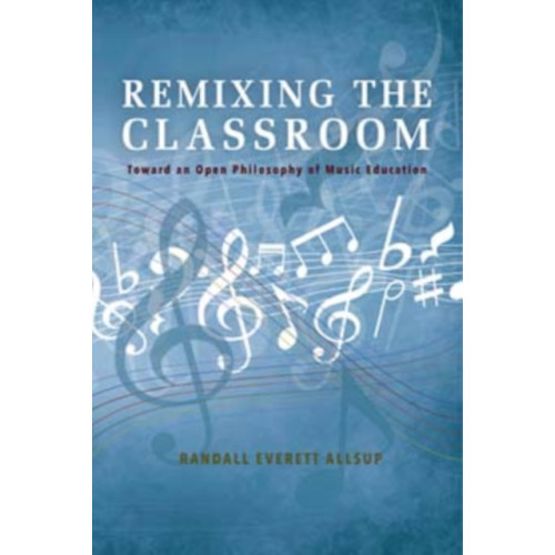 Indiana university press Remixing the Classroom (häftad, eng)