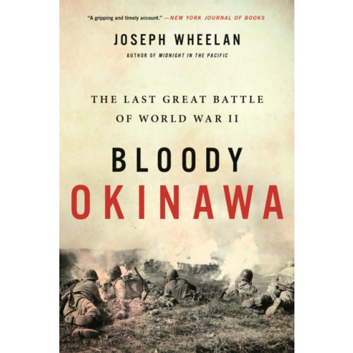 Hachette Books Bloody Okinawa (häftad, eng)