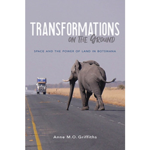 Indiana university press Transformations on the Ground (inbunden, eng)