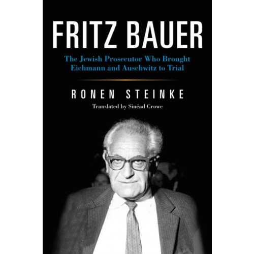 Indiana university press Fritz Bauer (häftad, eng)