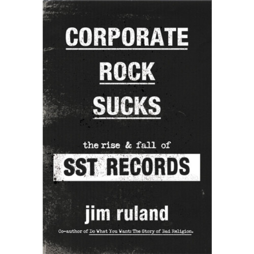 Hachette Books Corporate Rock Sucks (inbunden, eng)