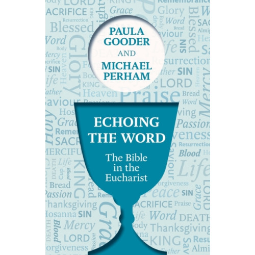 Spck publishing Echoing the Word (häftad, eng)