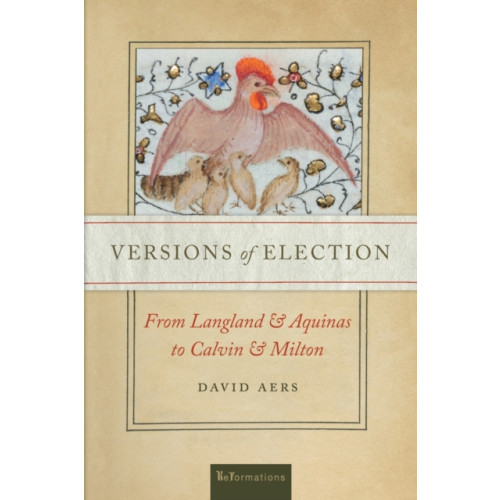 University of notre dame press Versions of Election (häftad, eng)