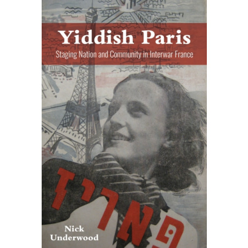 Indiana university press Yiddish Paris (häftad, eng)