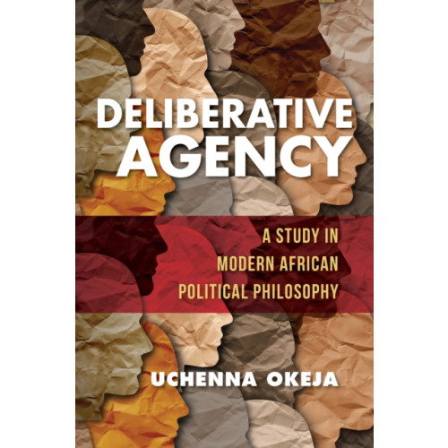 Indiana university press Deliberative Agency (häftad, eng)