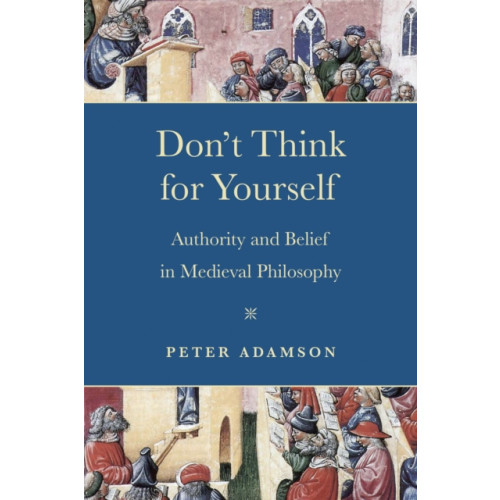 University of notre dame press Don't Think for Yourself (häftad, eng)