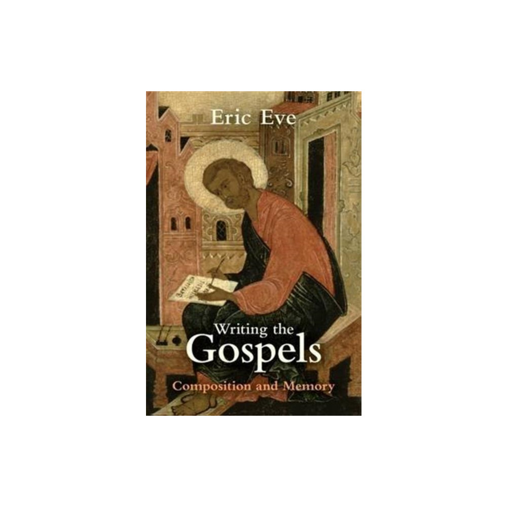 Produktbild för Writing the Gospels (häftad, eng)