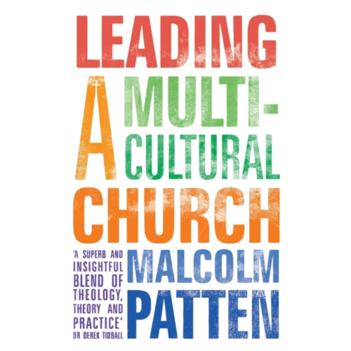 Spck publishing Leading a Multicultural Church (häftad, eng)