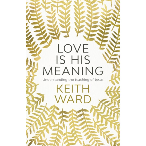 Spck publishing Love Is His Meaning (häftad, eng)