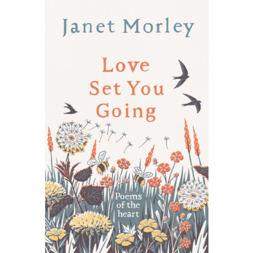 Spck publishing Love Set You Going (inbunden, eng)