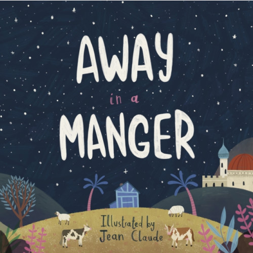 Spck publishing Away in a Manger (häftad, eng)