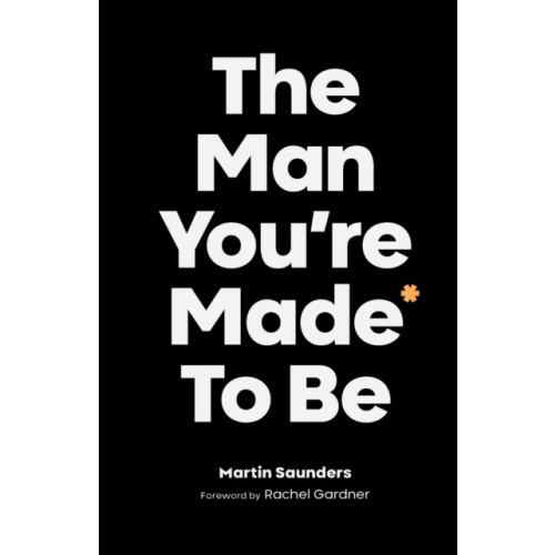 Spck publishing The Man You're Made to Be (häftad, eng)