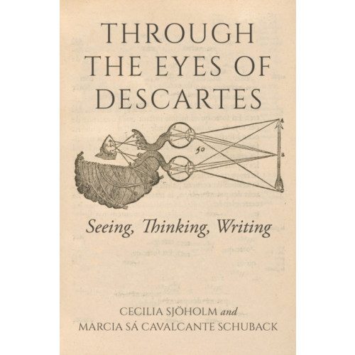 Indiana university press Through the Eyes of Descartes (häftad, eng)