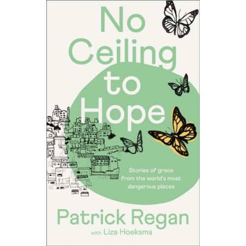 Spck publishing No Ceiling to Hope (häftad, eng)