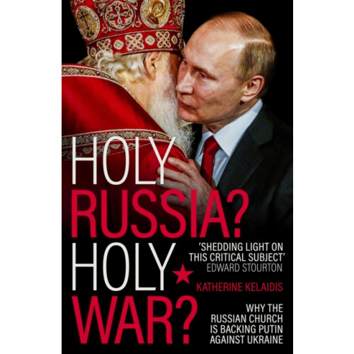 Spck publishing Holy Russia? Holy War? (häftad, eng)