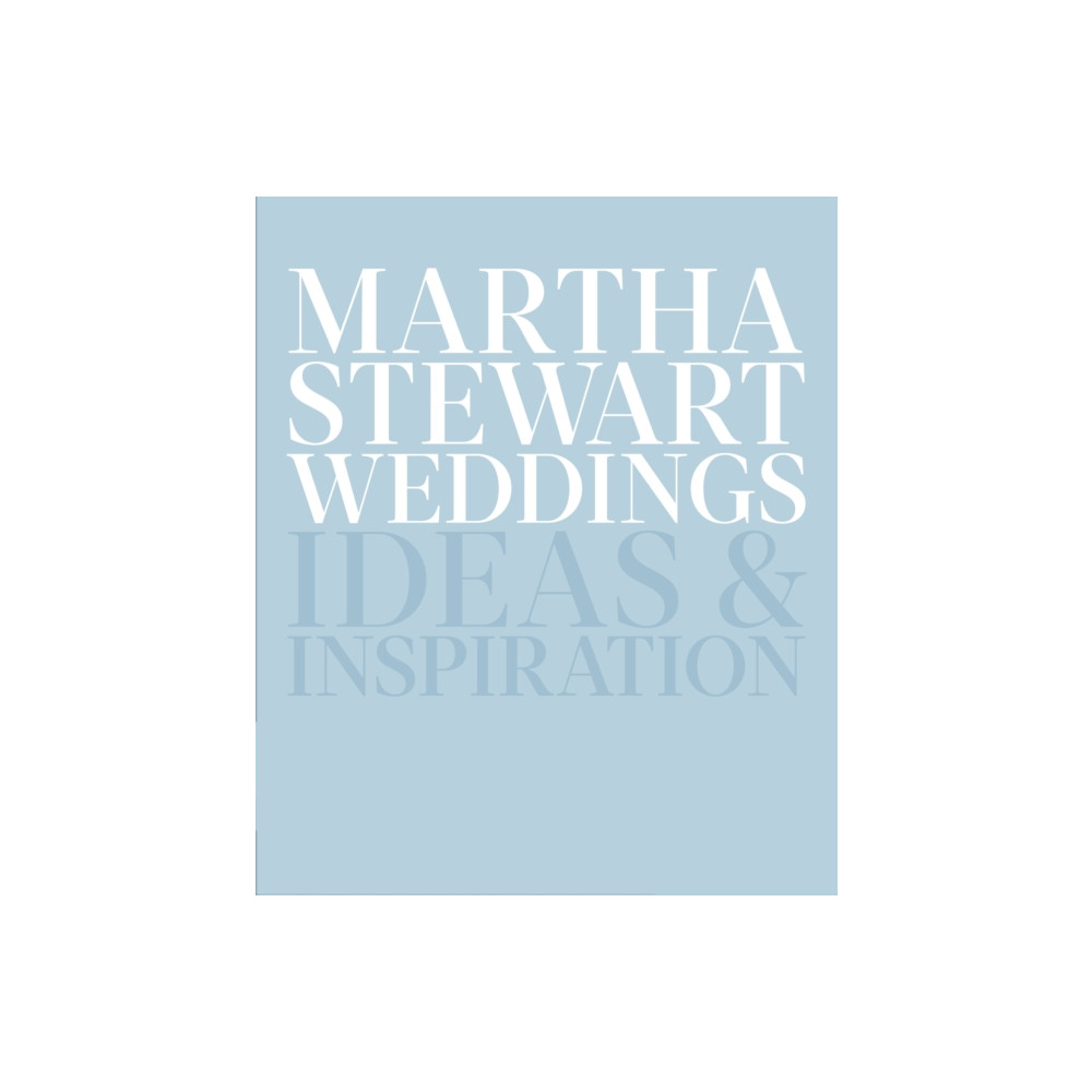 Produktbild för Martha Stewart Weddings (inbunden, eng)