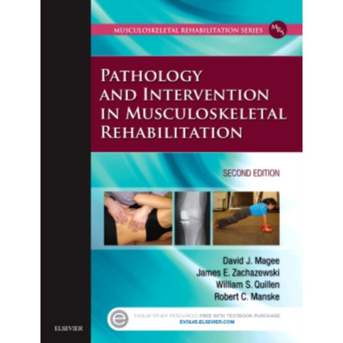 Elsevier - Health Sciences Division Pathology and Intervention in Musculoskeletal Rehabilitation (inbunden, eng)