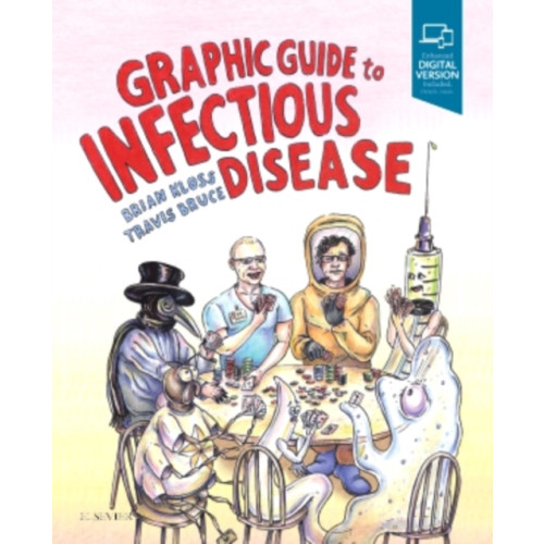 Elsevier - Health Sciences Division Graphic Guide to Infectious Disease (häftad, eng)