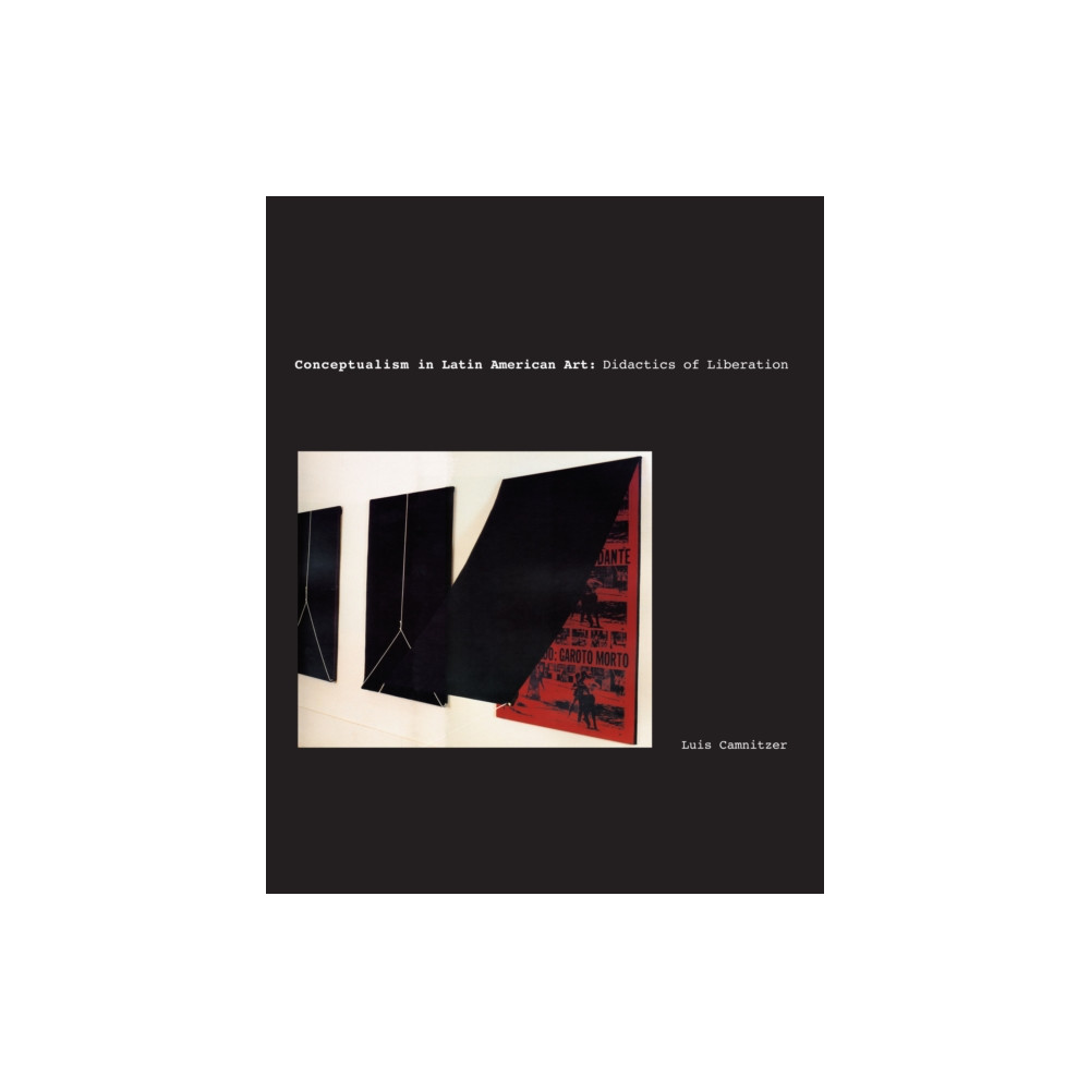 Produktbild för Conceptualism in Latin American Art (häftad, eng)