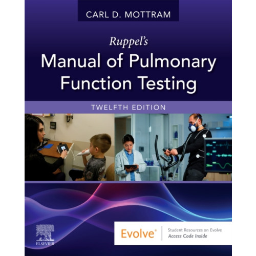 Elsevier - Health Sciences Division Ruppel's Manual of Pulmonary Function Testing (häftad, eng)