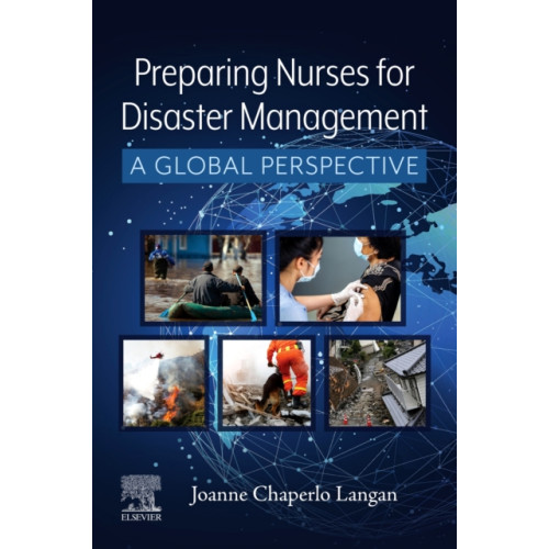 Elsevier - Health Sciences Division Preparing Nurses for Disaster Management (häftad, eng)