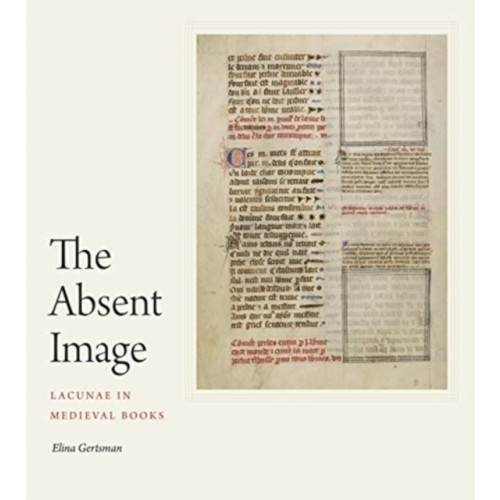 Pennsylvania State University Press The Absent Image (inbunden, eng)