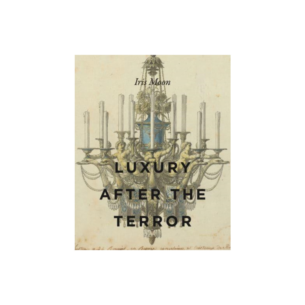 Produktbild för Luxury After the Terror (inbunden, eng)
