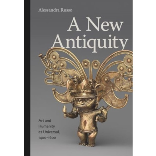 Pennsylvania State University Press A New Antiquity (inbunden, eng)