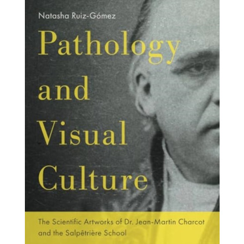 Pennsylvania State University Press Pathology and Visual Culture (inbunden, eng)