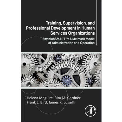 Elsevier Science & Technology Training, Supervision, and Professional Development in Human Services Organizations (häftad, eng)