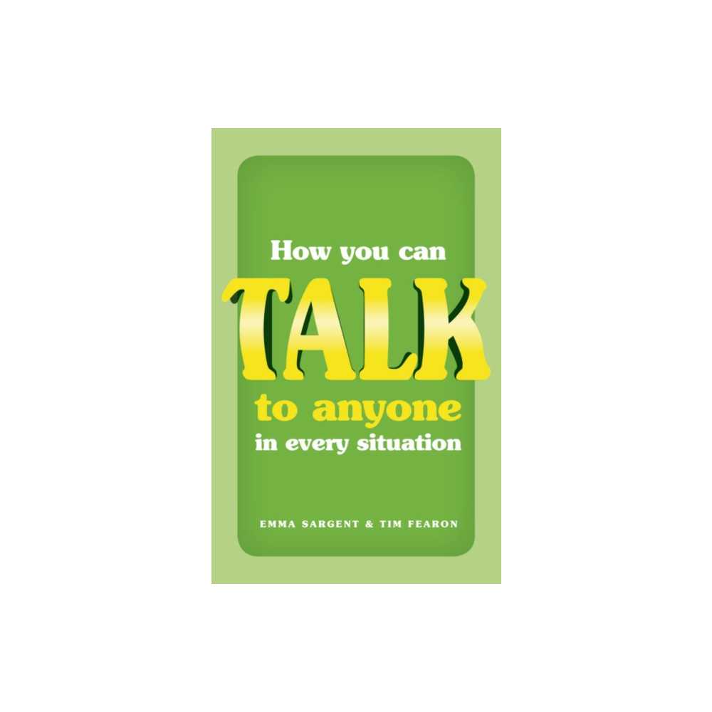 Produktbild för How You Can Talk to Anyone in Every Situation (häftad, eng)