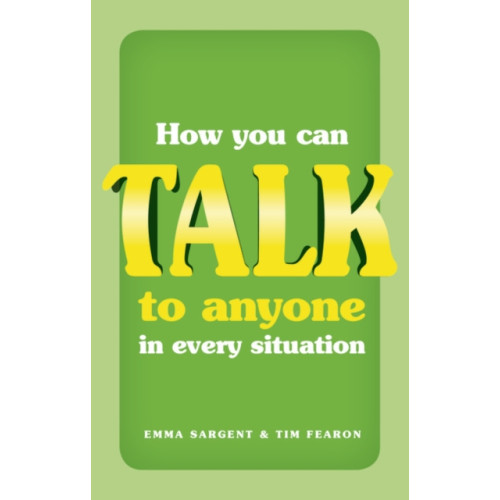 Pearson Education Limited How You Can Talk to Anyone in Every Situation (häftad, eng)