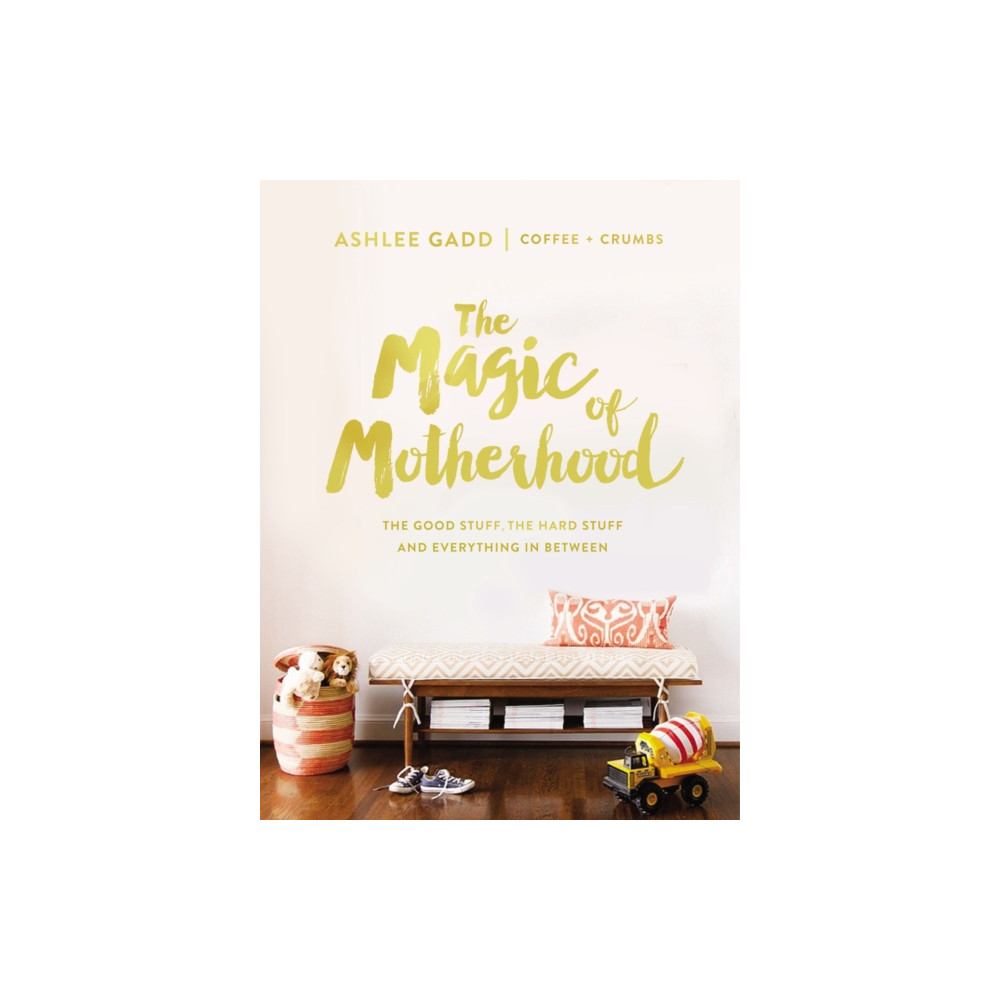 Produktbild för The Magic of Motherhood (inbunden, eng)