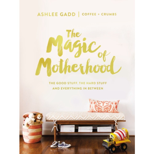 Zondervan The Magic of Motherhood (inbunden, eng)