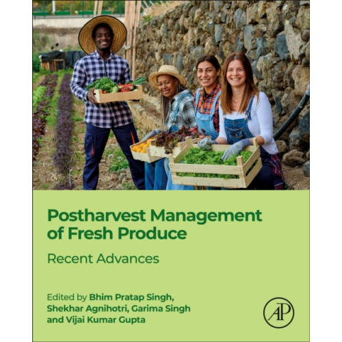 Elsevier Science & Technology Postharvest Management of Fresh Produce (häftad, eng)