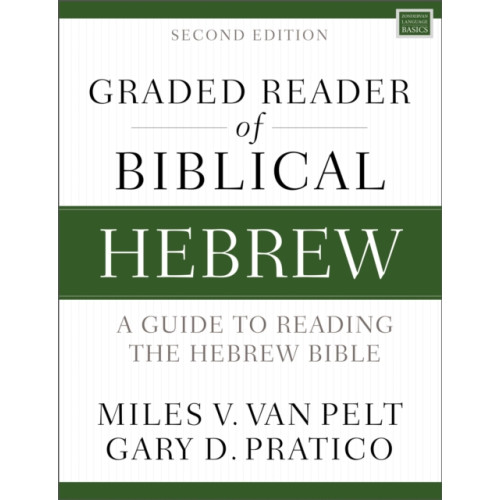 Zondervan Graded Reader of Biblical Hebrew, Second Edition (häftad, eng)