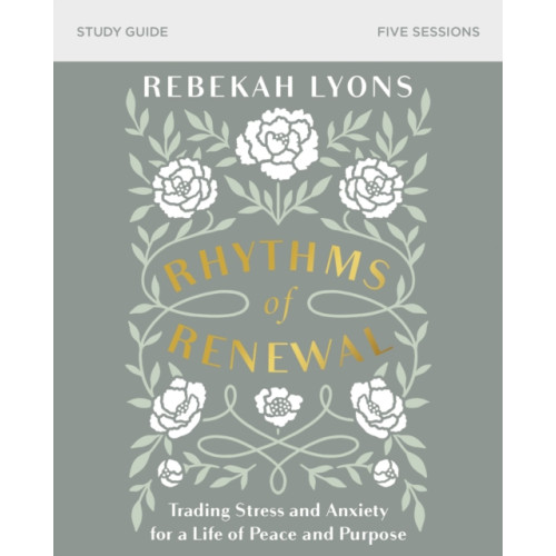 HarperChristian Resources Rhythms of Renewal Bible Study Guide (häftad, eng)