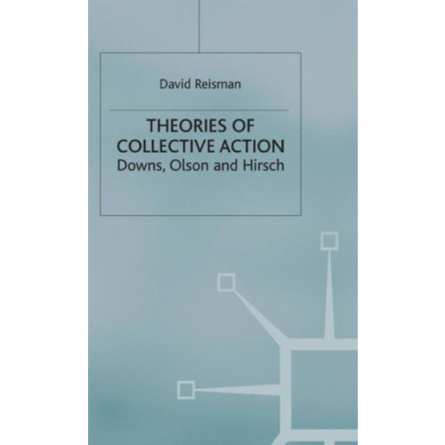 Palgrave macmillan Theories of Collective Action (inbunden, eng)