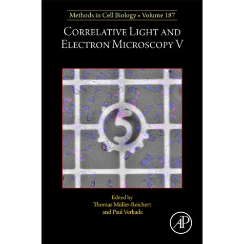 Elsevier Science & Technology Correlative Light and Electron Microscopy V (inbunden, eng)