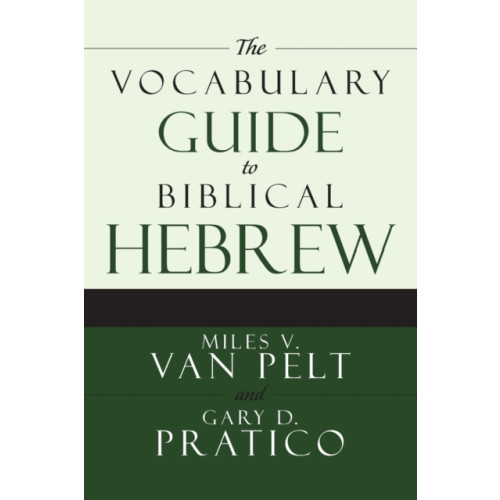 Zondervan The Vocabulary Guide to Biblical Hebrew (häftad, eng)