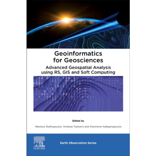 Elsevier - Health Sciences Division Geoinformatics for Geosciences (häftad, eng)