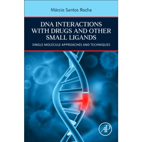 Elsevier Science & Technology DNA Interactions with Drugs and Other Small Ligands (häftad, eng)