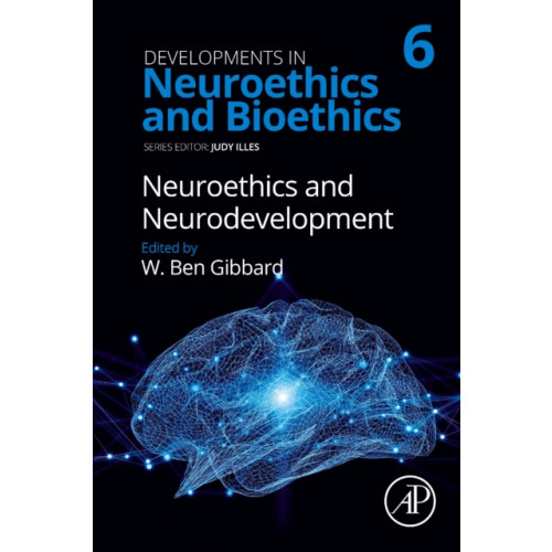 Elsevier Science & Technology Neuroethics and Neurodevelopment (inbunden, eng)