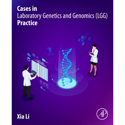 Elsevier Science & Technology Cases in Laboratory Genetics and Genomics (LGG) Practice (häftad, eng)