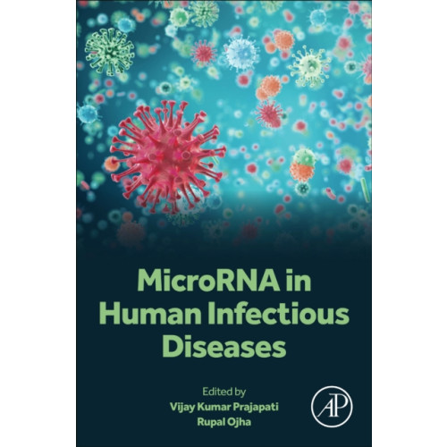 Elsevier Science & Technology MicroRNA in Human Infectious Diseases (häftad, eng)