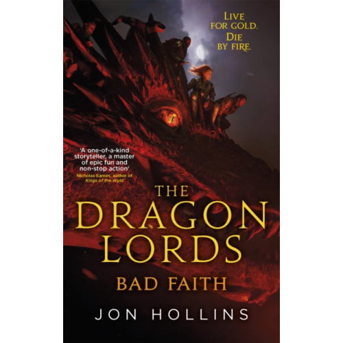 Little, Brown Book Group The Dragon Lords 3: Bad Faith (häftad, eng)