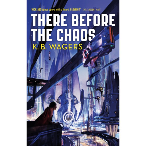 Little, Brown Book Group There Before the Chaos (häftad, eng)