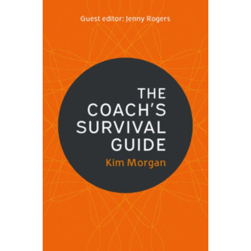 Open University Press The Coach's Survival Guide (häftad, eng)