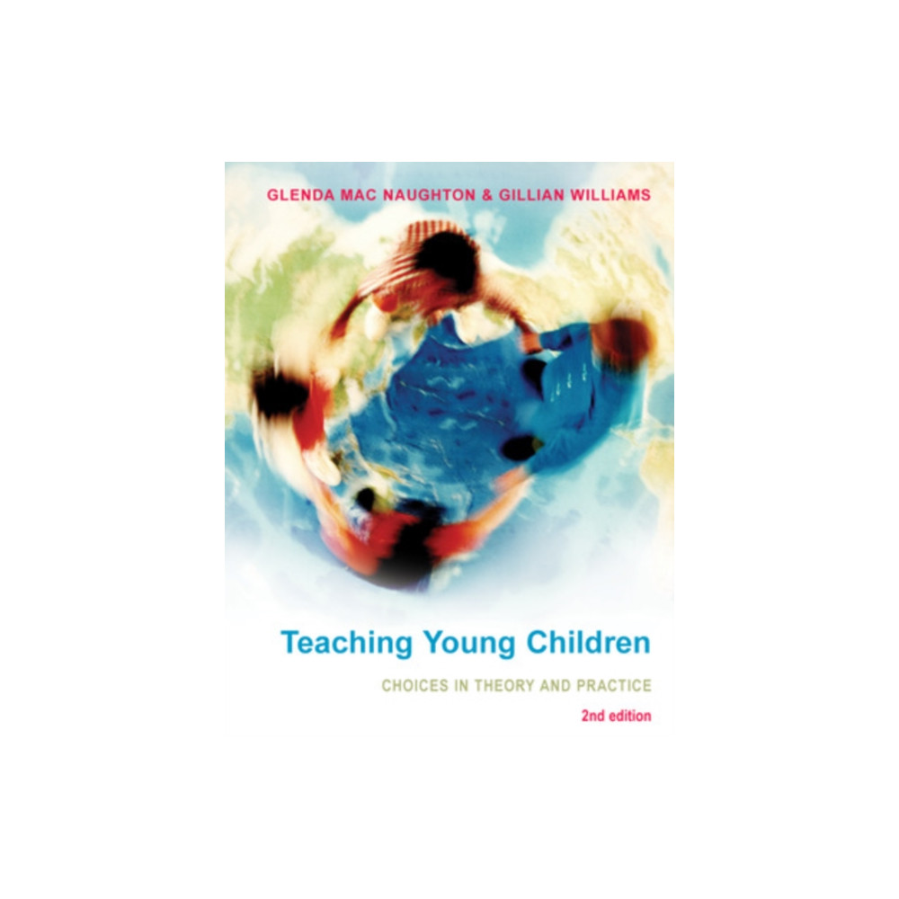 Produktbild för Teaching Young Children: Choices in Theory and Practice (häftad, eng)